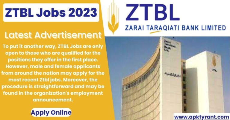 ZTBL Jobs 2023 (Online Apply)-Latest Career Opportunities